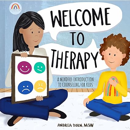 Welcome to Therapy: A Mindful Introduction to Counseling for Kids (The Mindful Steps Series Book 6) - Epub + Converted Pdf